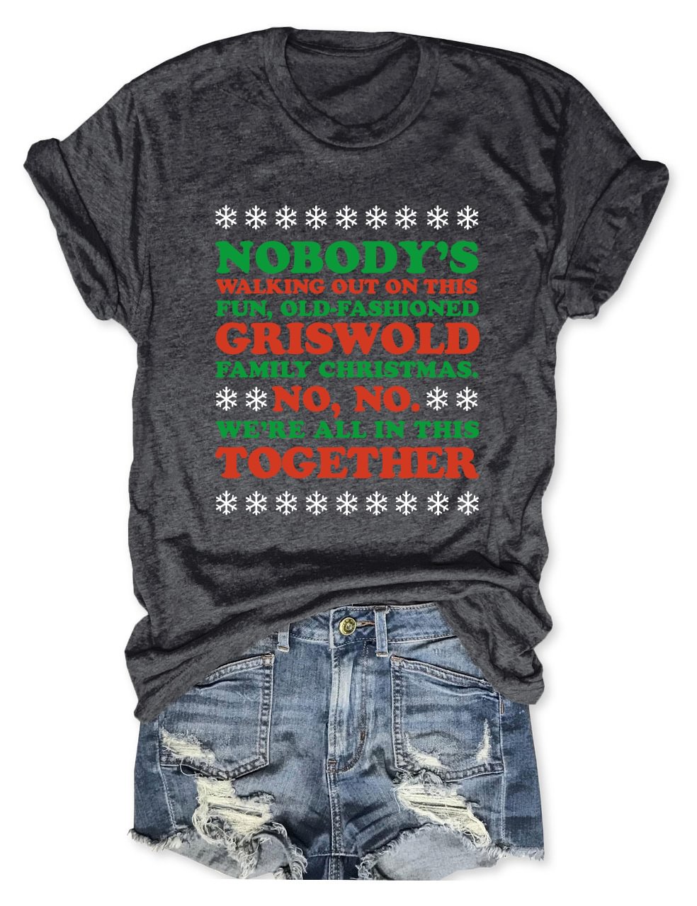 Nobody's Walking Out On This Fun Old Family Christmas T-Shirt