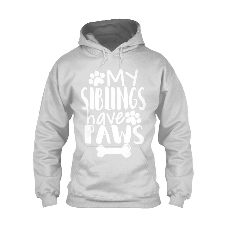 My Siblings Have Paws, Dog Classic Hoodie