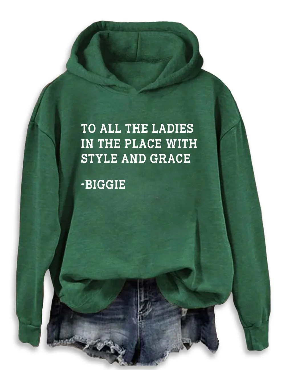 To All The Ladies At The Place With Style And Grace  Hoodie