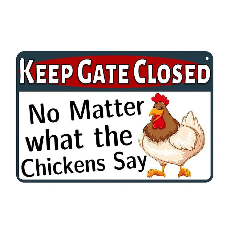 Gardez la porte fermée, peu importe ce que disent les poulets - enseignes en étain vintage / enseignes en bois - 7.9x11.8in et 11.8x15.7in