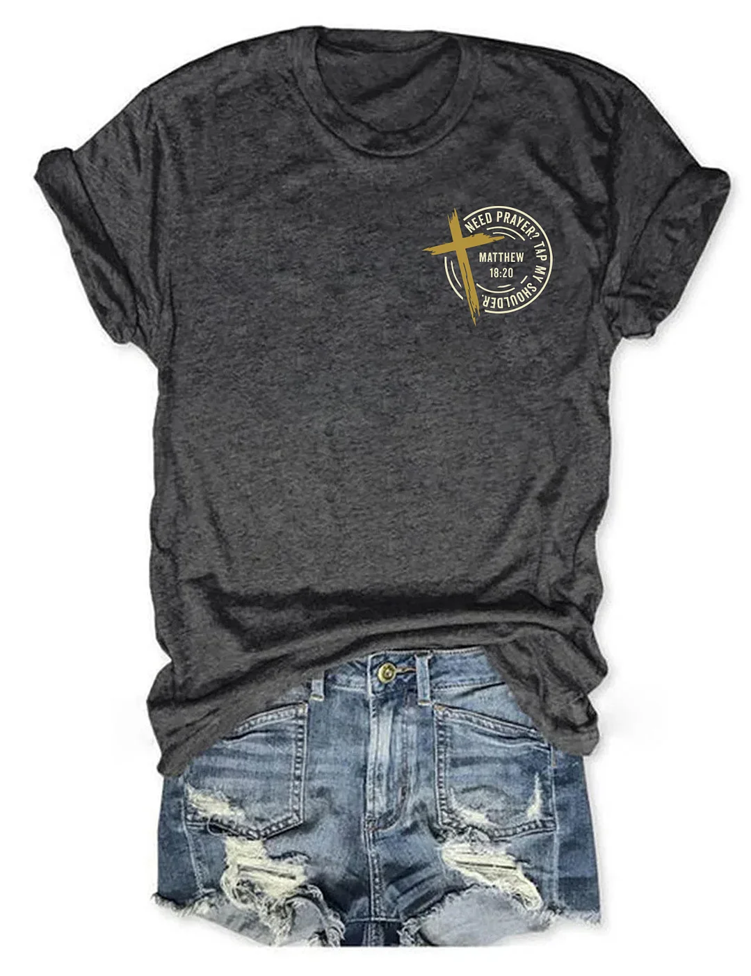 Need Prayer Tap My Shoulder T-shirt