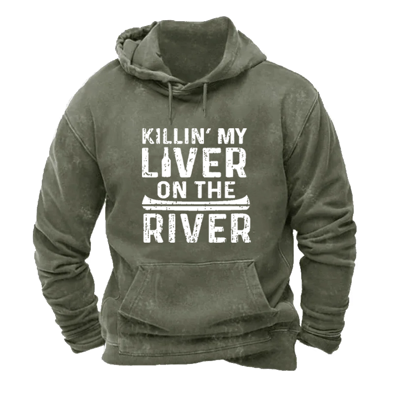 Warm Lined Killin My Liver on the River Hoodie ctolen