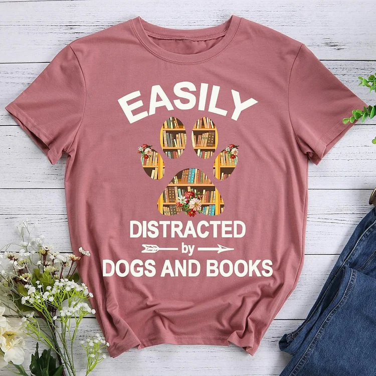 Easily Distracted y Dogs And ooks Pet Animal Lover T-shirt Tee -07531-CB