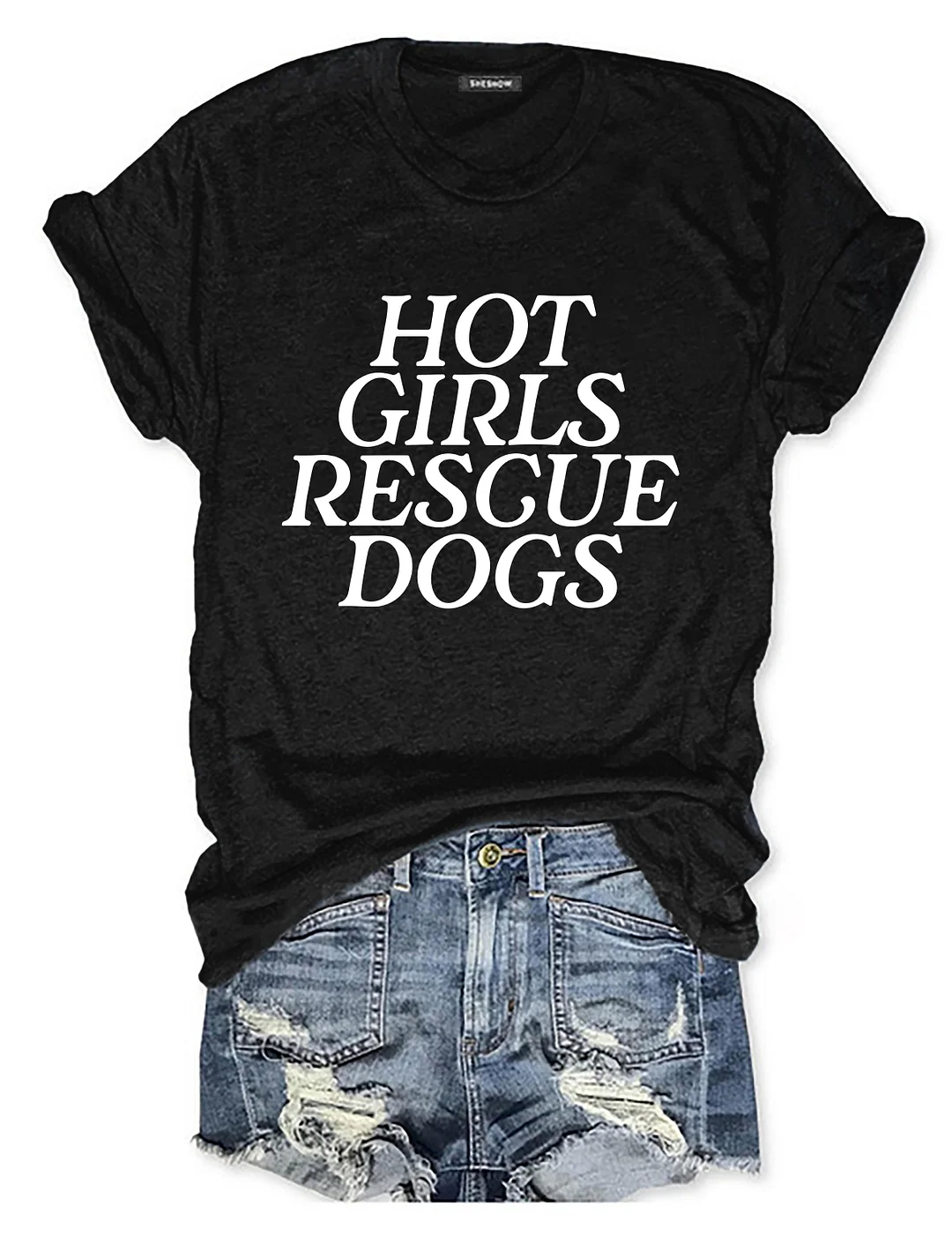 Hot Girls Rescue Dogs T-shirt