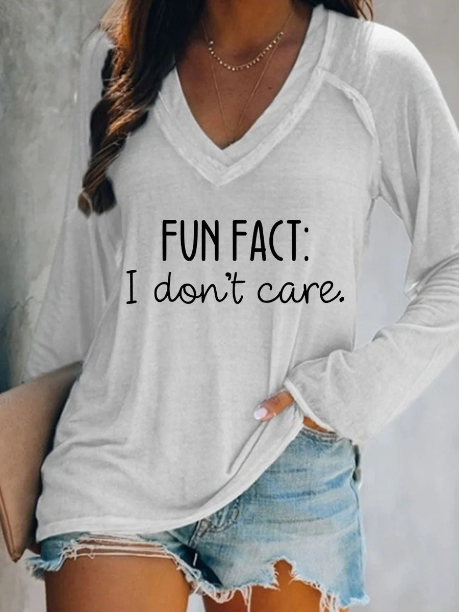 Fun Fact I Don't Care V-neck Long Sleeve T-shirt