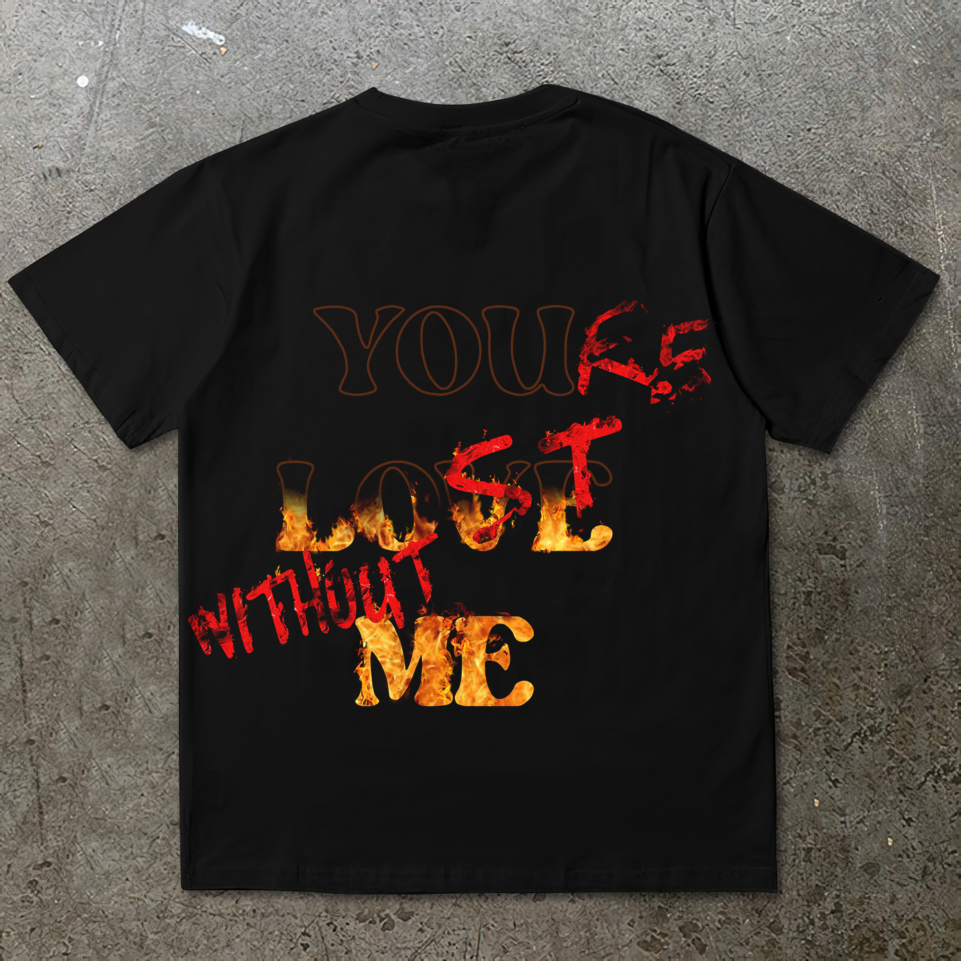 Loveciss®/ Flame Burning X “You’Re Lost Without Me” Cotton Short Sleeve T-Shirt