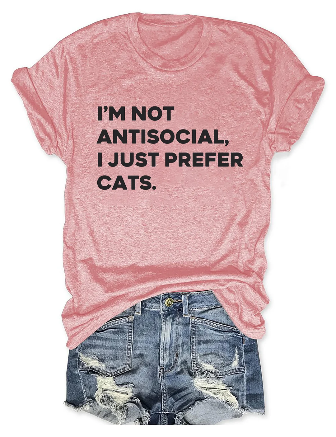 I'm Not Antisocial I Just Prefer Cats T-shirt