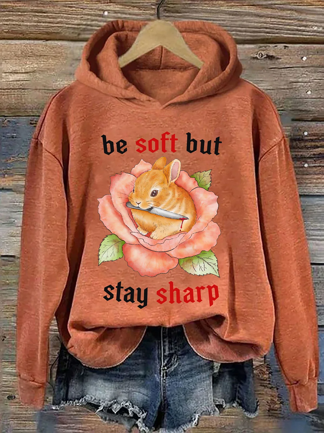 Be Soft But Stay Sharp Hoodie