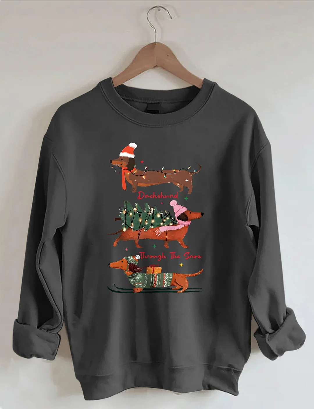 Dachshund Through The Snow Sweatshirt