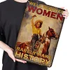 [Show]Well Behaved Women Rarely Make History - Vintage Metal Signs - 20*30cm/30*40cm - Western