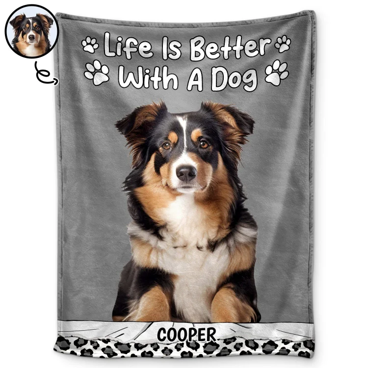 Custom Photo Life Is Better With Dog Cat Personalized Custom Blanket,Custom Pet Portrait Blanket, 21 Color Option[personalized name blankets][custom name blankets]