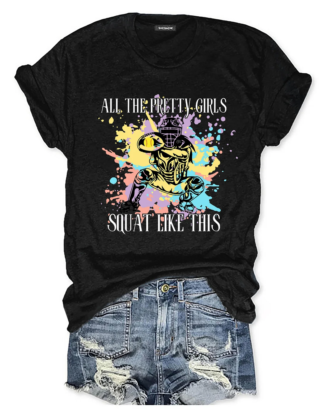 All The Pretty Girls Squat Like This T-Shirt