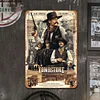 Tombstone West Cowboy Movie - Metal Tin Signs(8*12Inch/12*16Inch)
