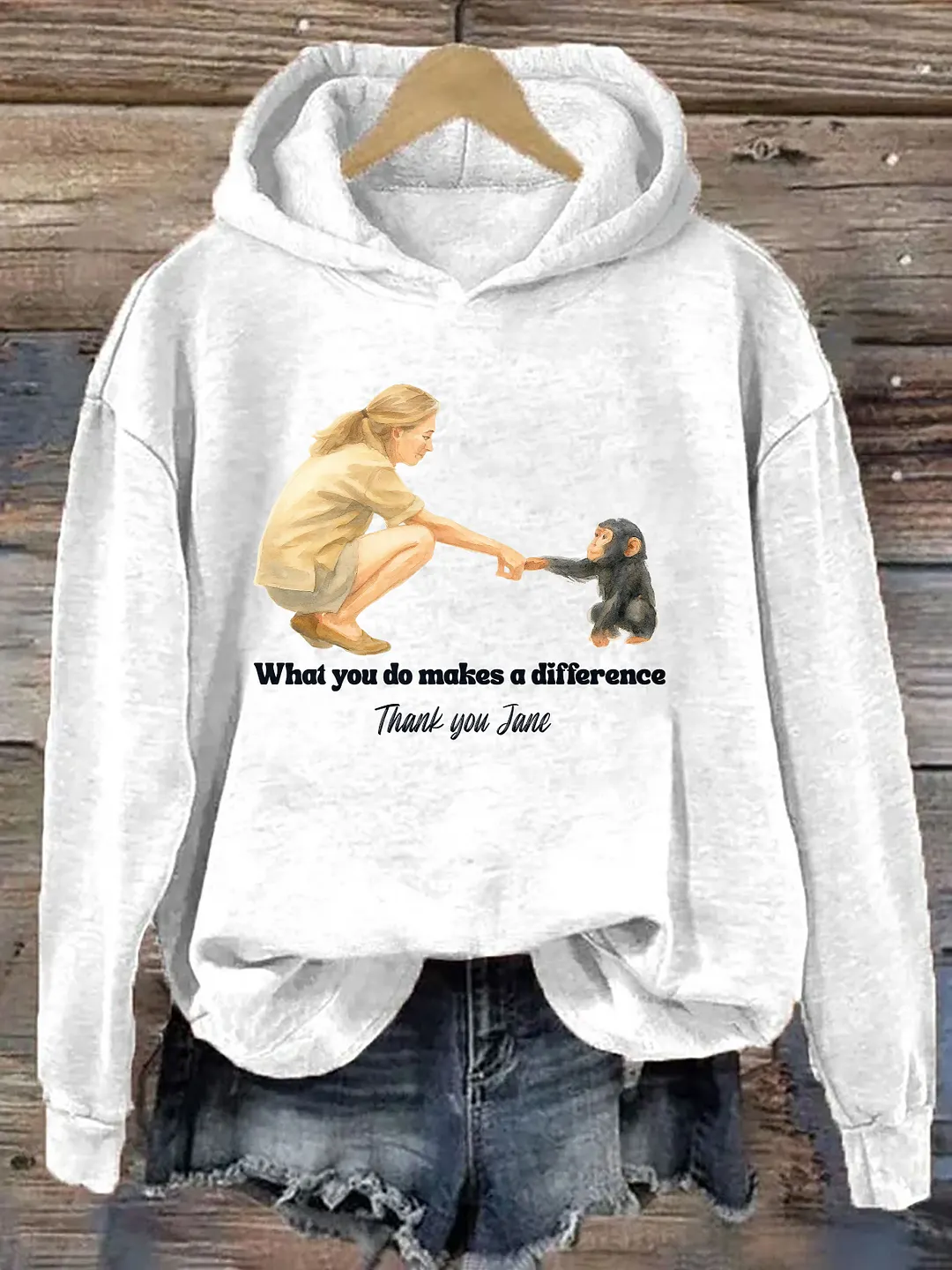 What You Do Makes A Difference Hoodie