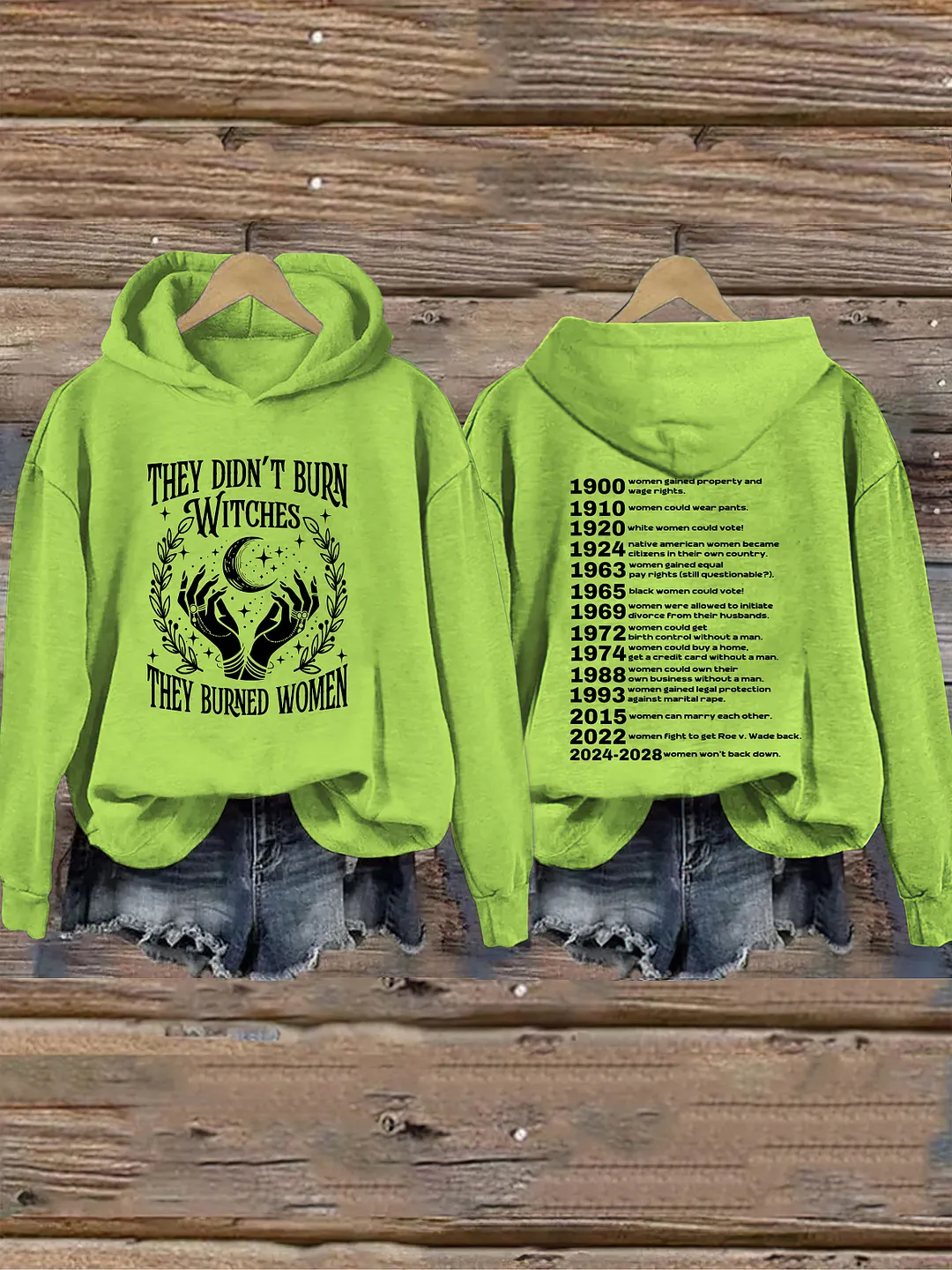 They Didn't Burn Witches They Burned Women Hoodie