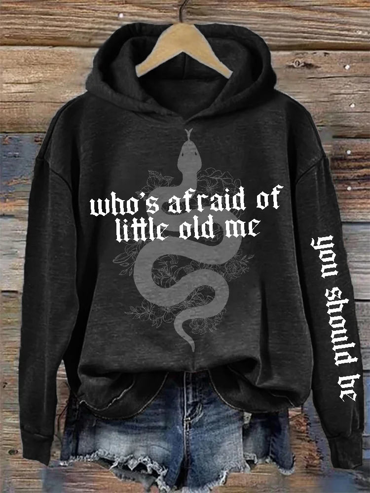 Who's Afraid You Should Be Floral Snake Hoodie