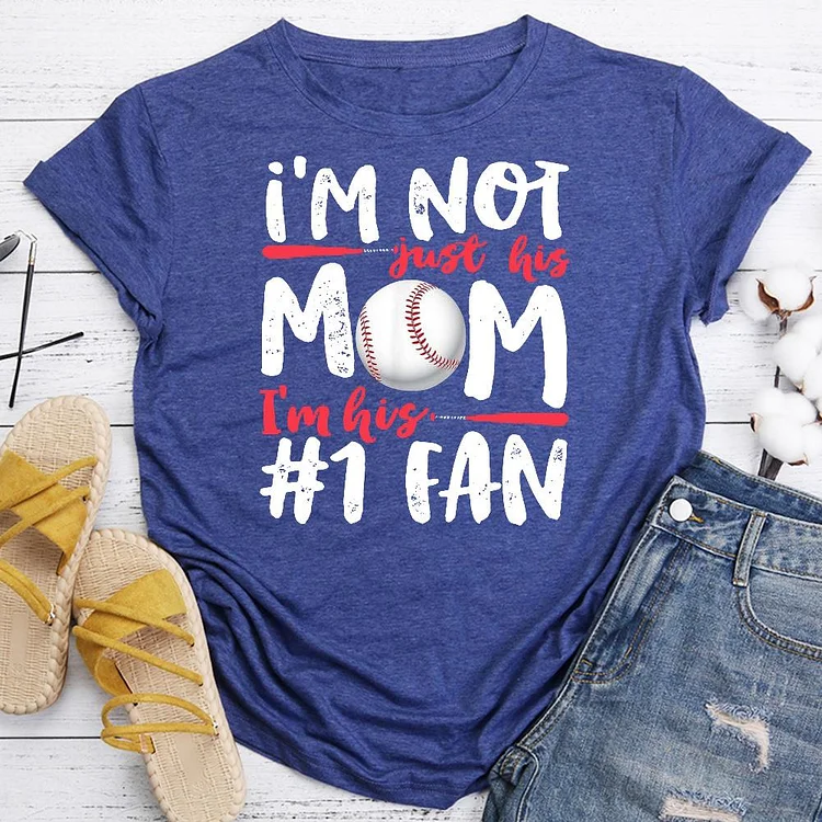 AL™ I'm not just his mom  T-shirt Tee -06474-Annaletters
