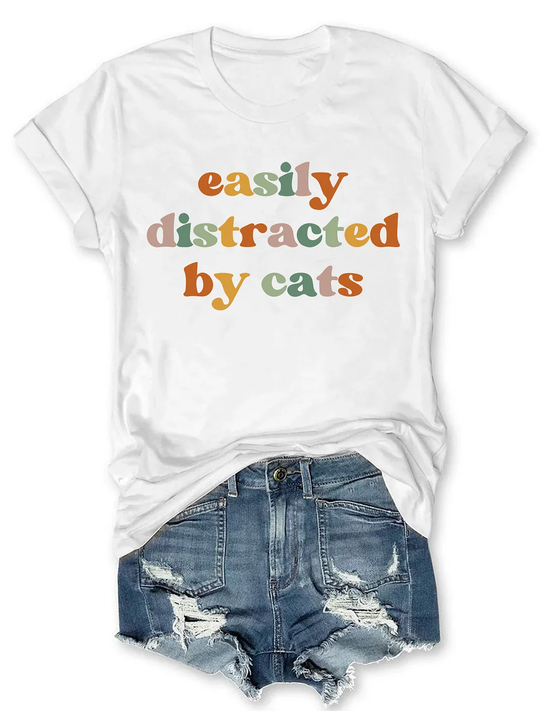 Easily Distracted By Cats T-Shirt