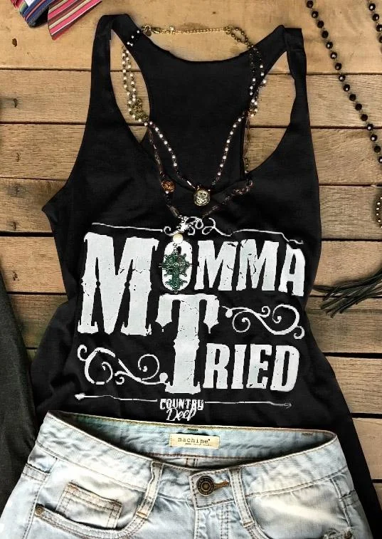 Momma Tried Tank without Necklace