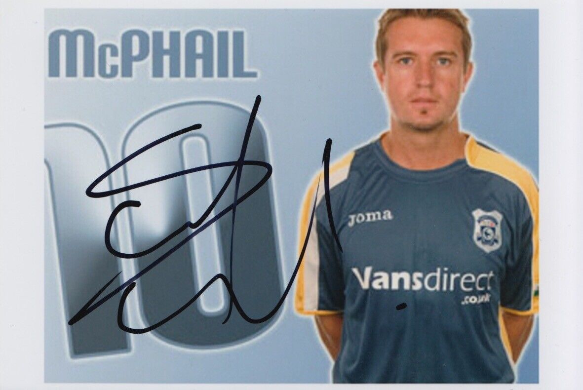 CARDIFF CITY HAND SIGNED STEPHEN MCPHAIL 6X4 Photo Poster painting.