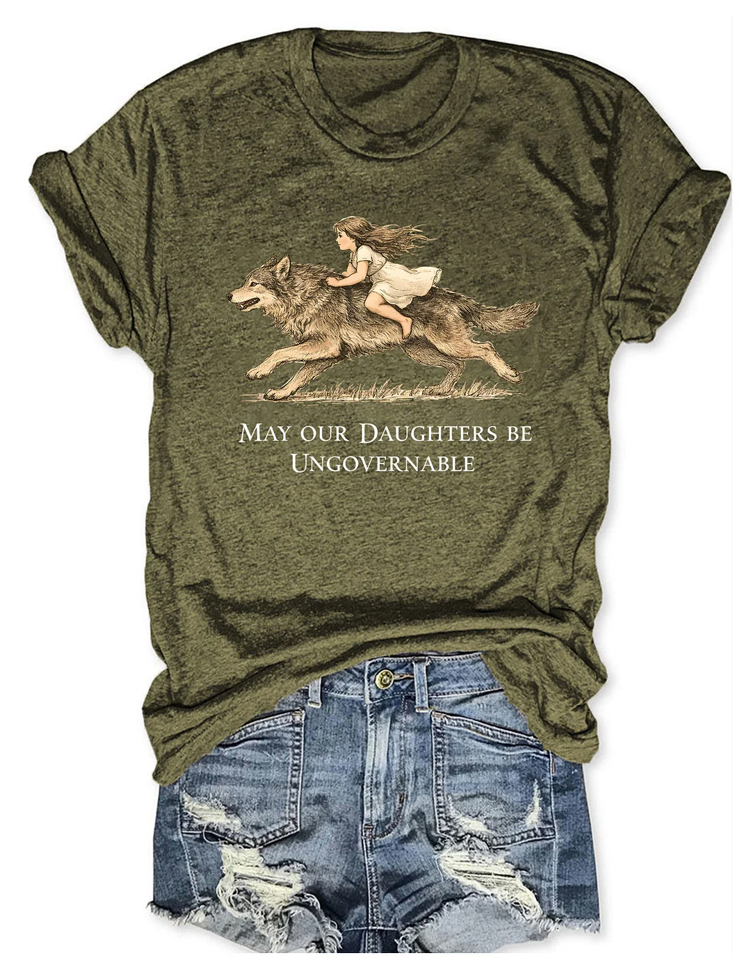 May Our Daughters Be Ungovernable T-shirt