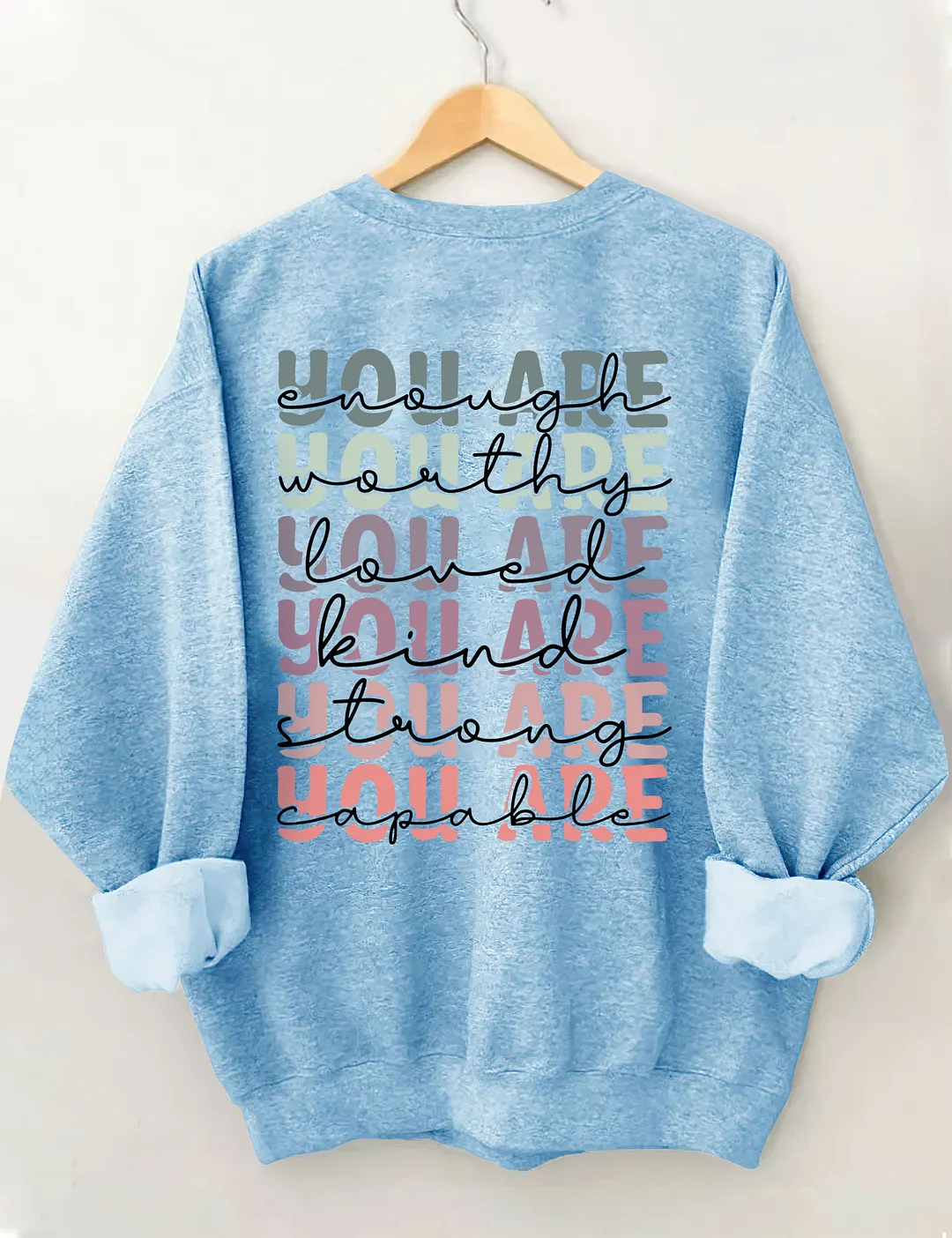 Positive Mind Positive Sweatshirt