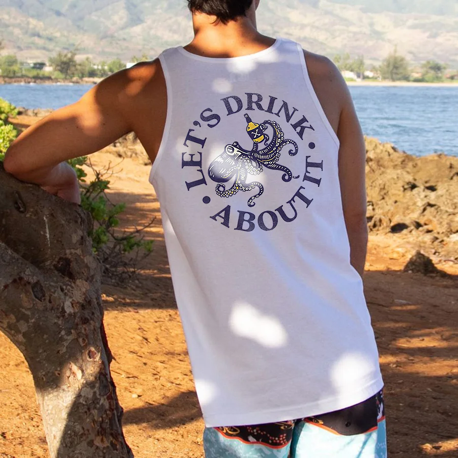 Let's Drink About It Printed Men's Tank