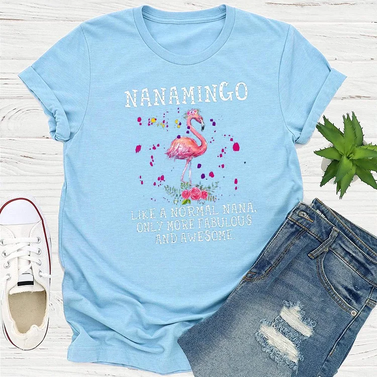 Nanamingo Like A Normal Nana T-Shirt Tee --Annaletters