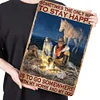 Sometimes The Only Way to Stay Happy is to Go Somewhere With My Horse And My Dog - Vintage Metal Signs - 20*30cm/30*40cm - Western