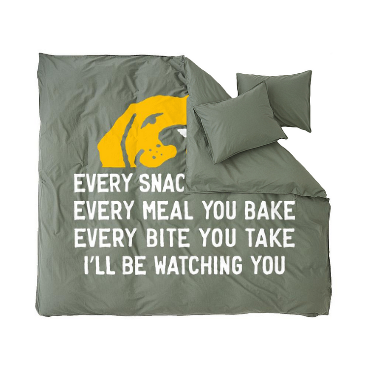 I Will Be Watching You, Dog Duvet Cover Set