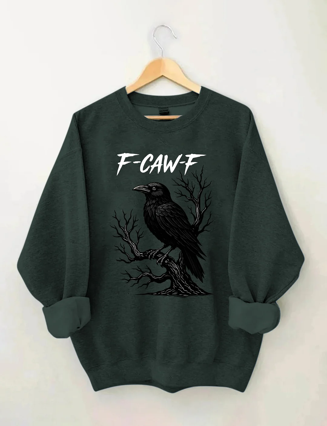 F-Caw-F Sweatshirt