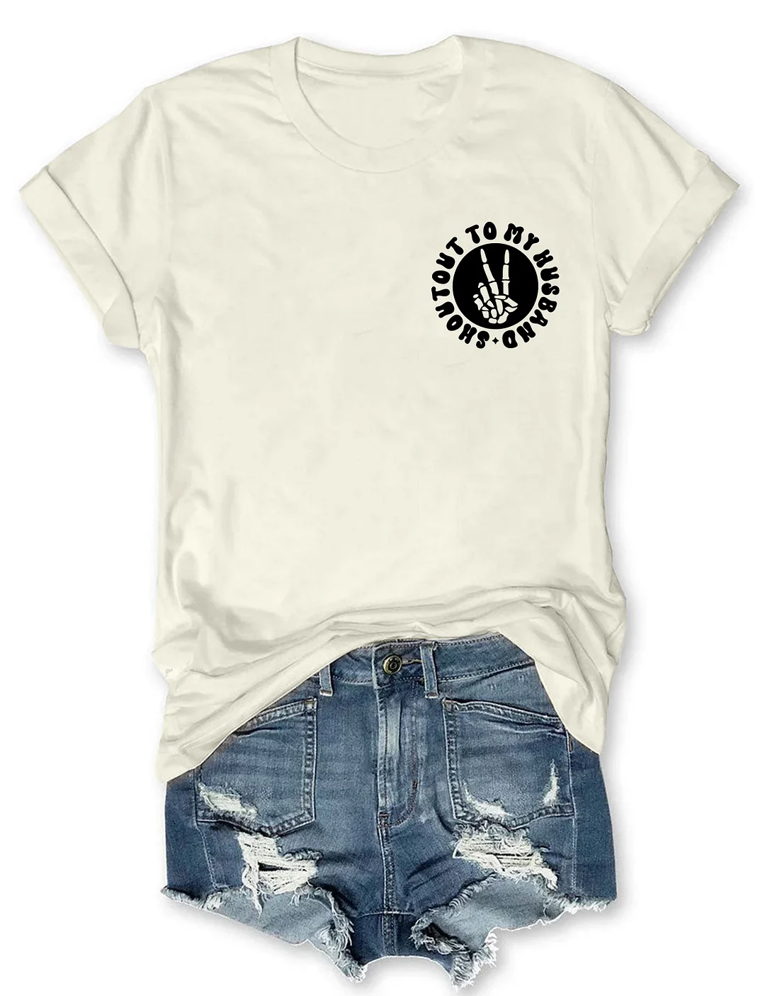 Shoutout To My Husband For Making Me The Way I Am T-Shirt