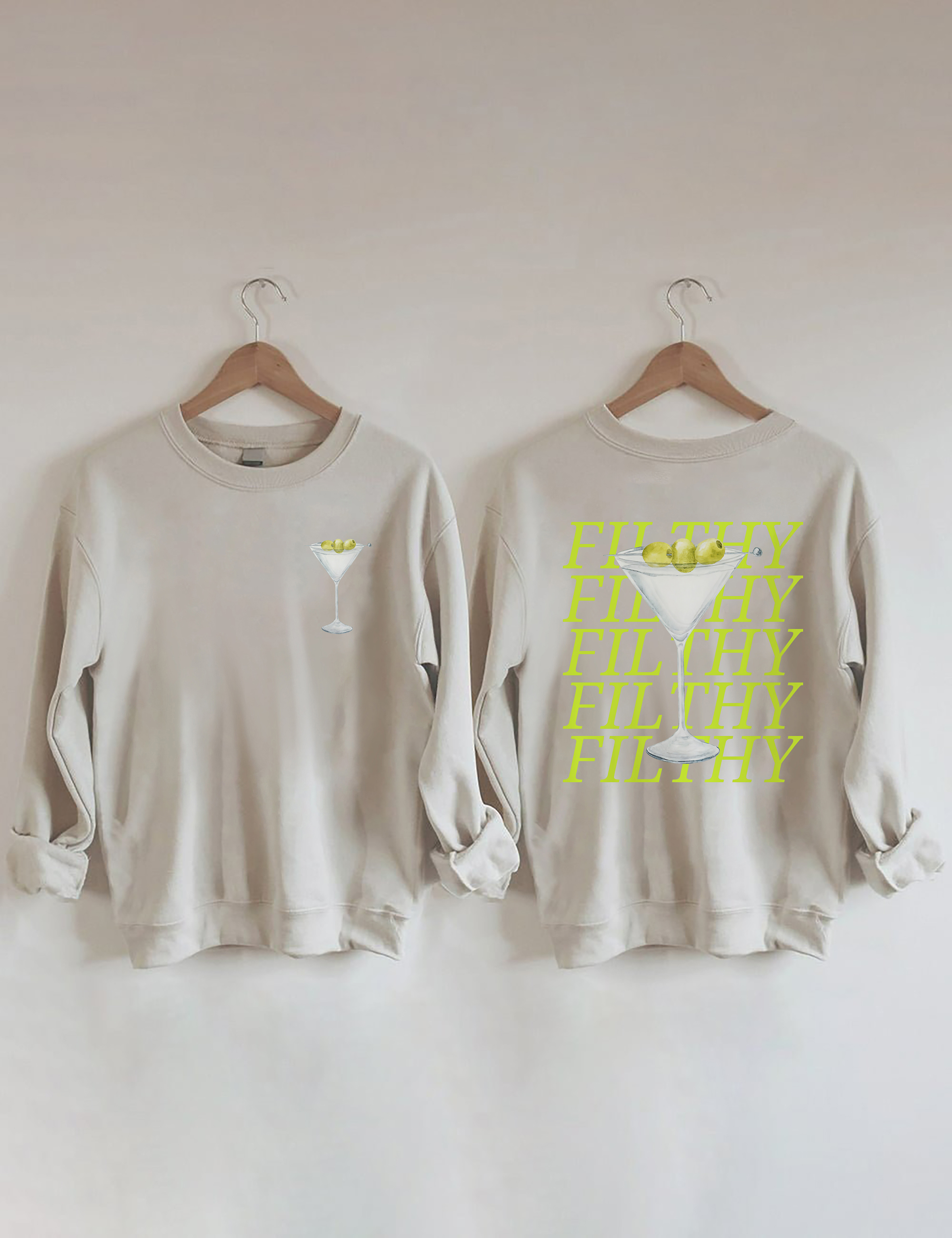 Filthy Martini Sweatshirt