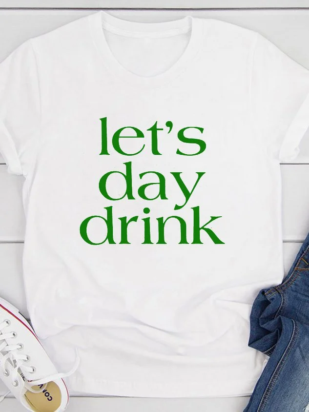 Funny St. Patricks Day Let's Day Drink Tee socialshop