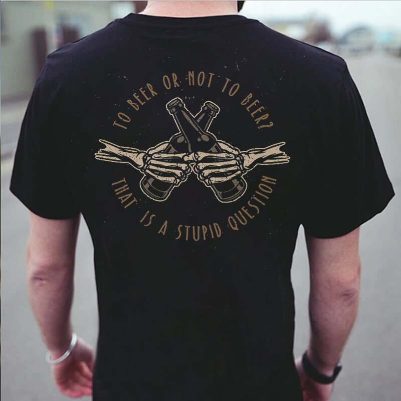 To Beer Or Not To Beer? Print Men's Casual T-shirt - Krazyskull