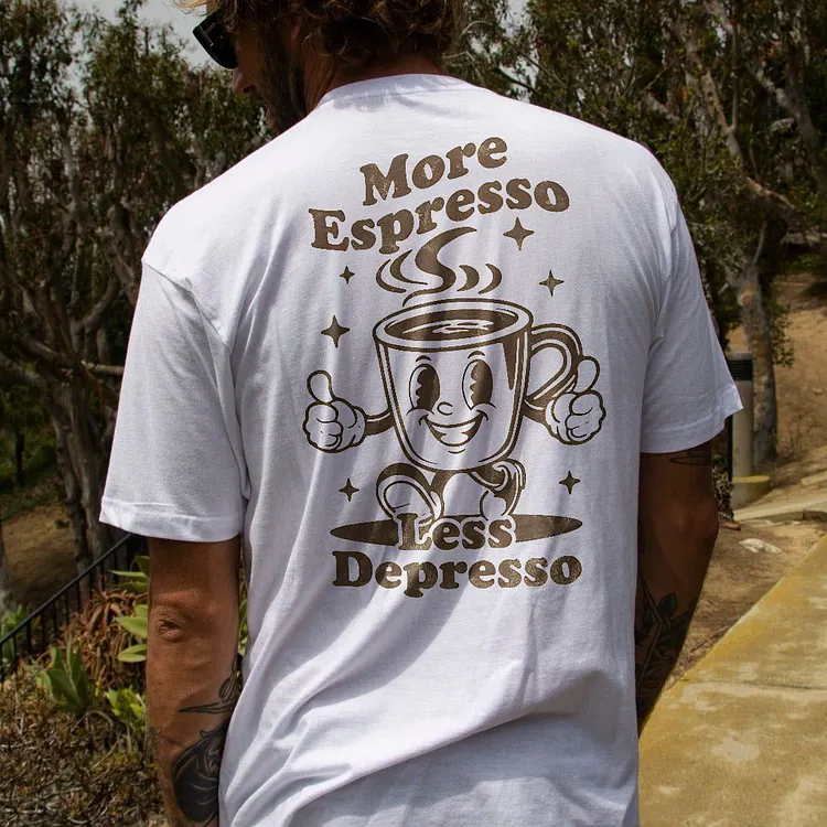More Espresso Less Depresso T-Shirt