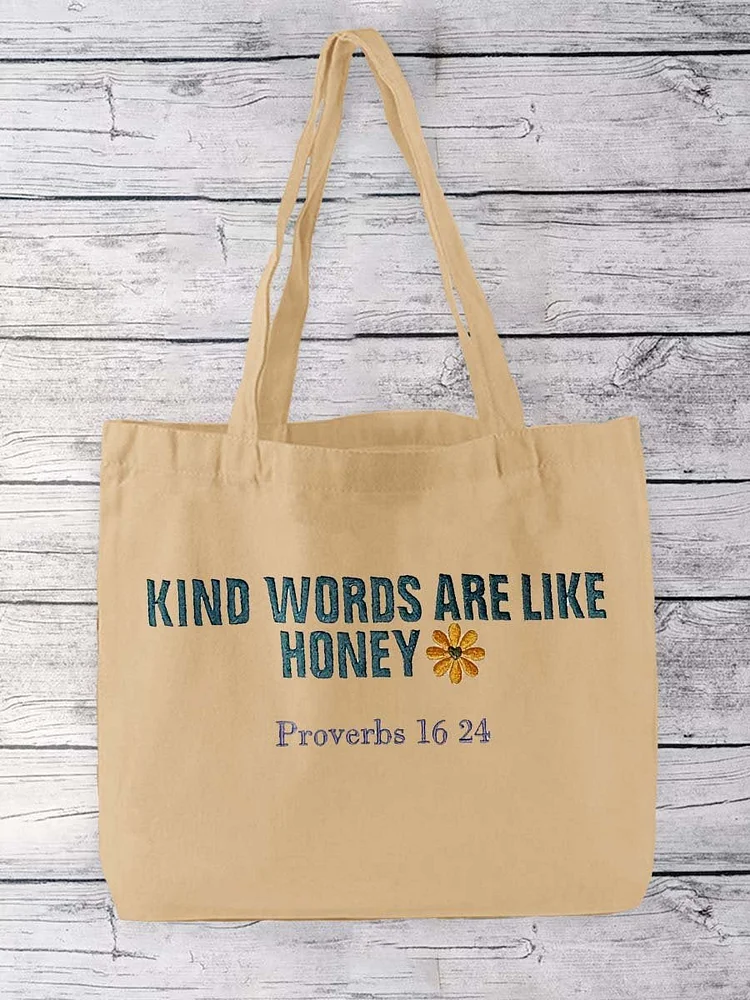 Kind Words Are Like Honey Print Pattern Linen Tote Bag