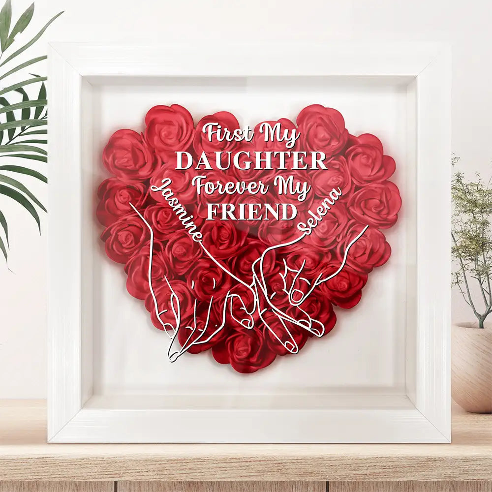 Loveyoufancy Personalized First My Daughter Forever My Friend Flower Shadow Box