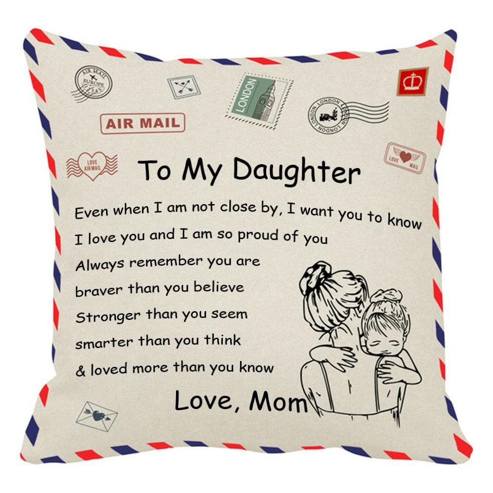 Mom To Daughter I Love You And I Am So Proud Of You Pillowcase