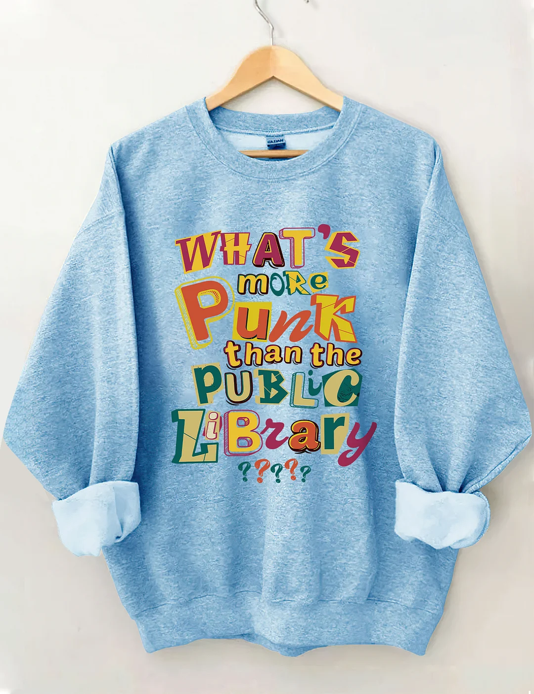 What&rsquo;s More Punk Than The Public Library Sweatshirt