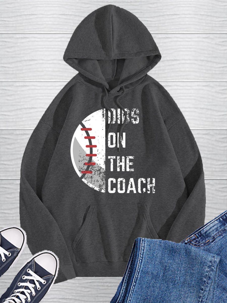 Dibs On The Baseball Coach Print Pullover Hoodie