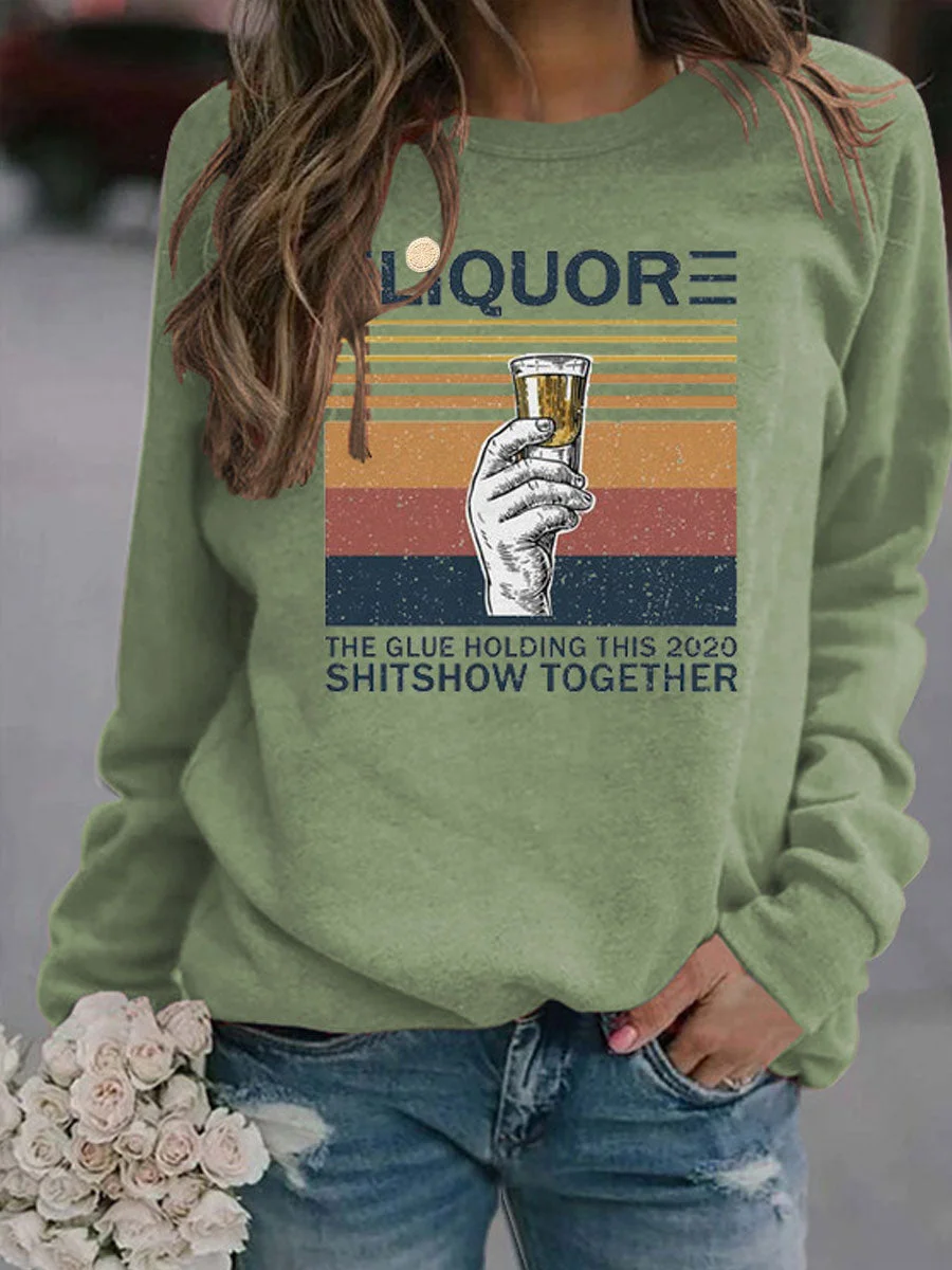 LIQUOR Sweatshirt