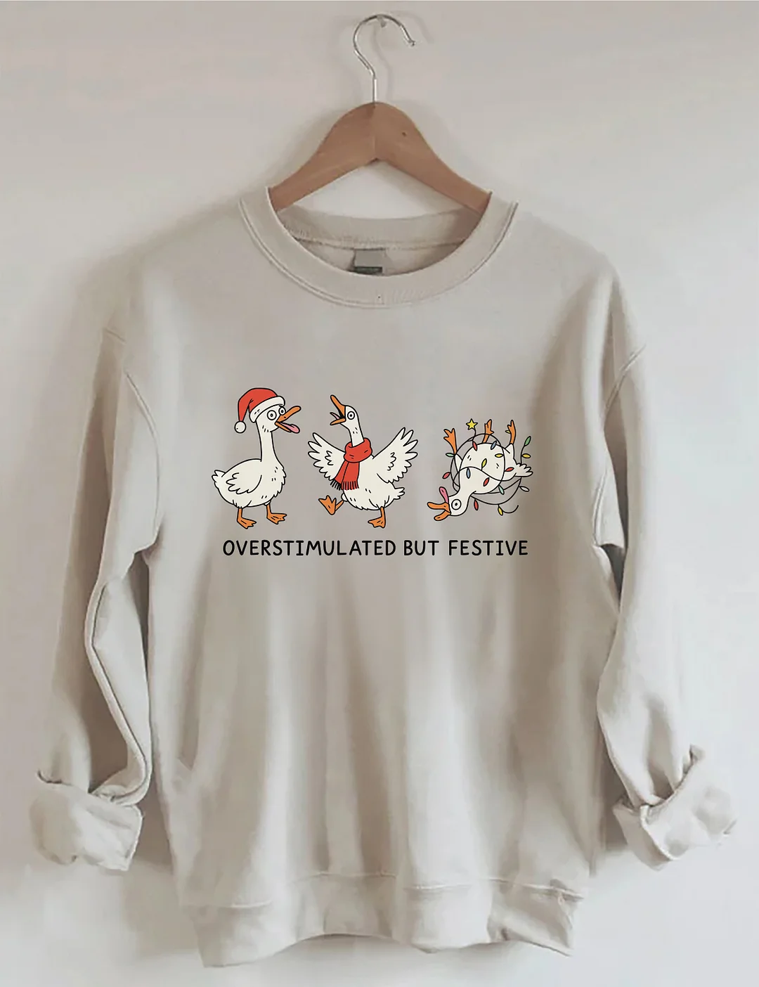 Overstimulated But Festive Sweatshirt
