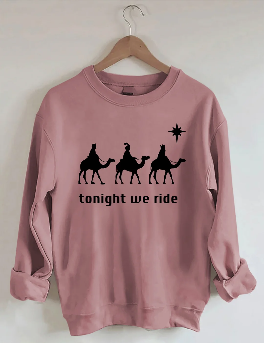 Tonight We Ride Christmas Sweatshirt
