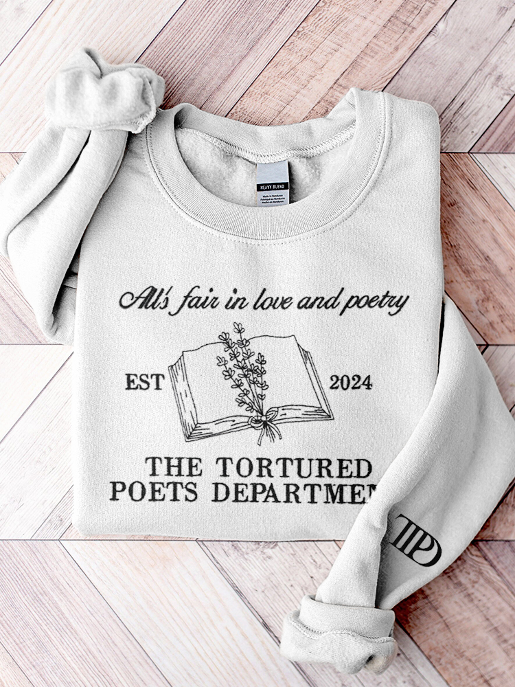 All’s Fair In Love And Poetry Print Casual Sweatshirt