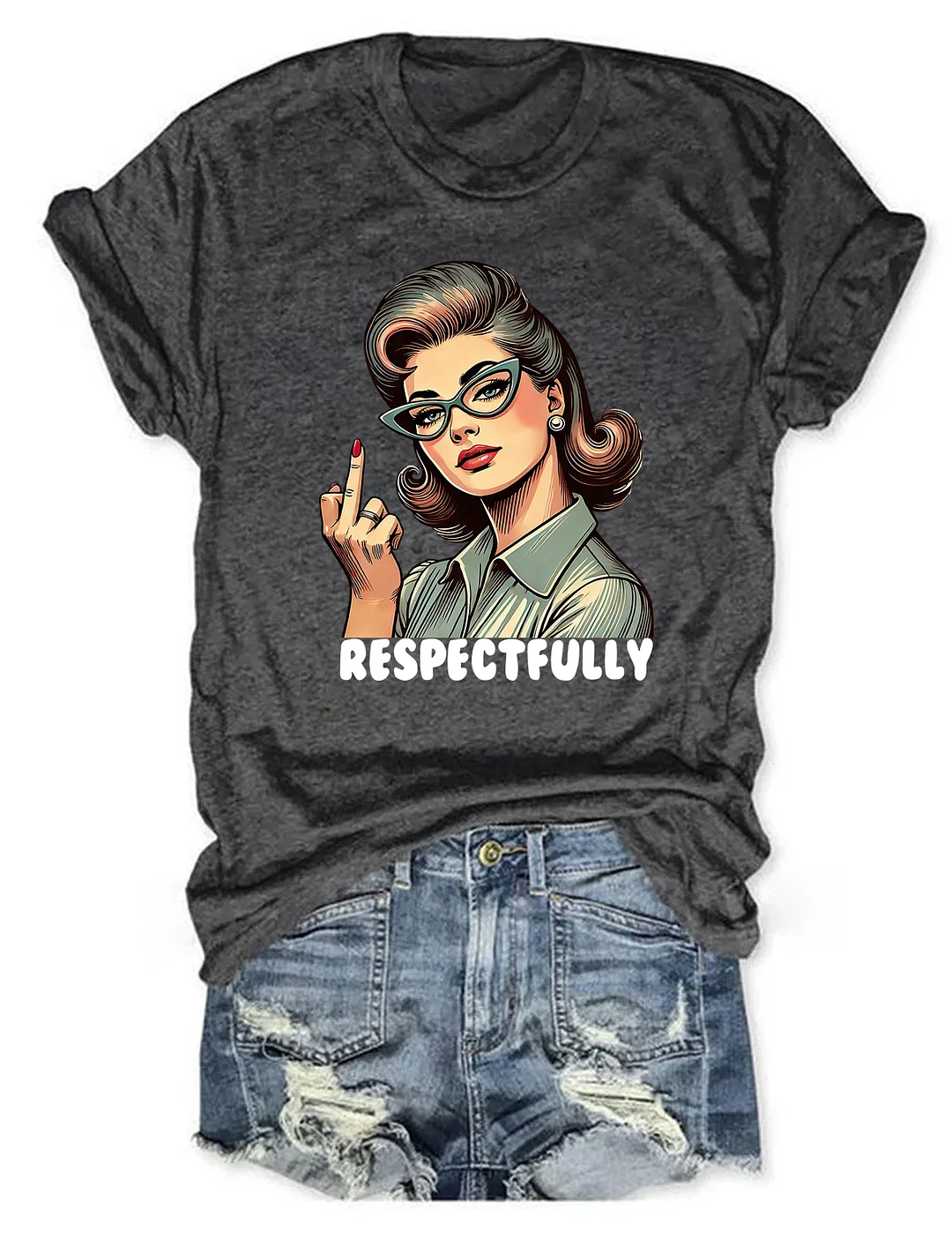 Respectfully T-shirt
