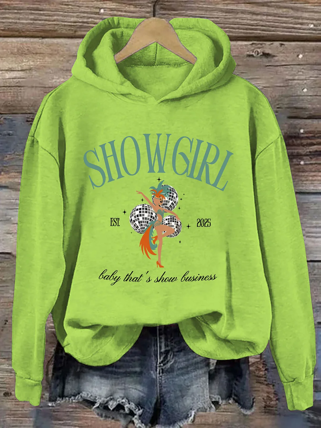 Showgirl Baby That Is Show Busineess Hoodie