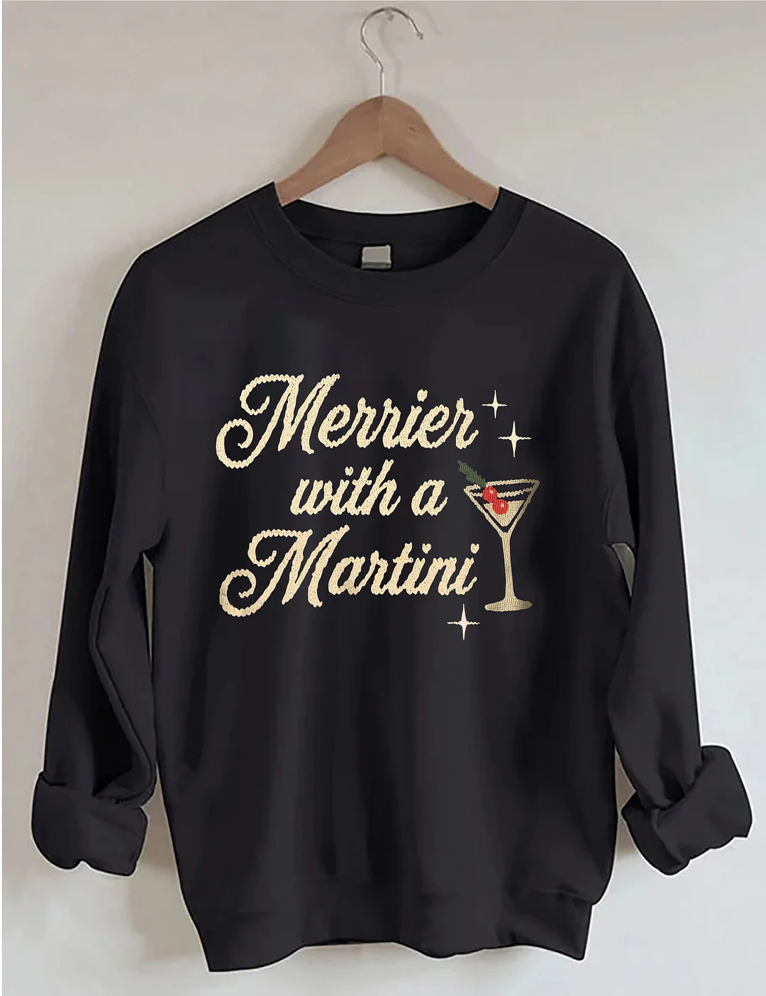 Merrier With A Martini Sweatshirt