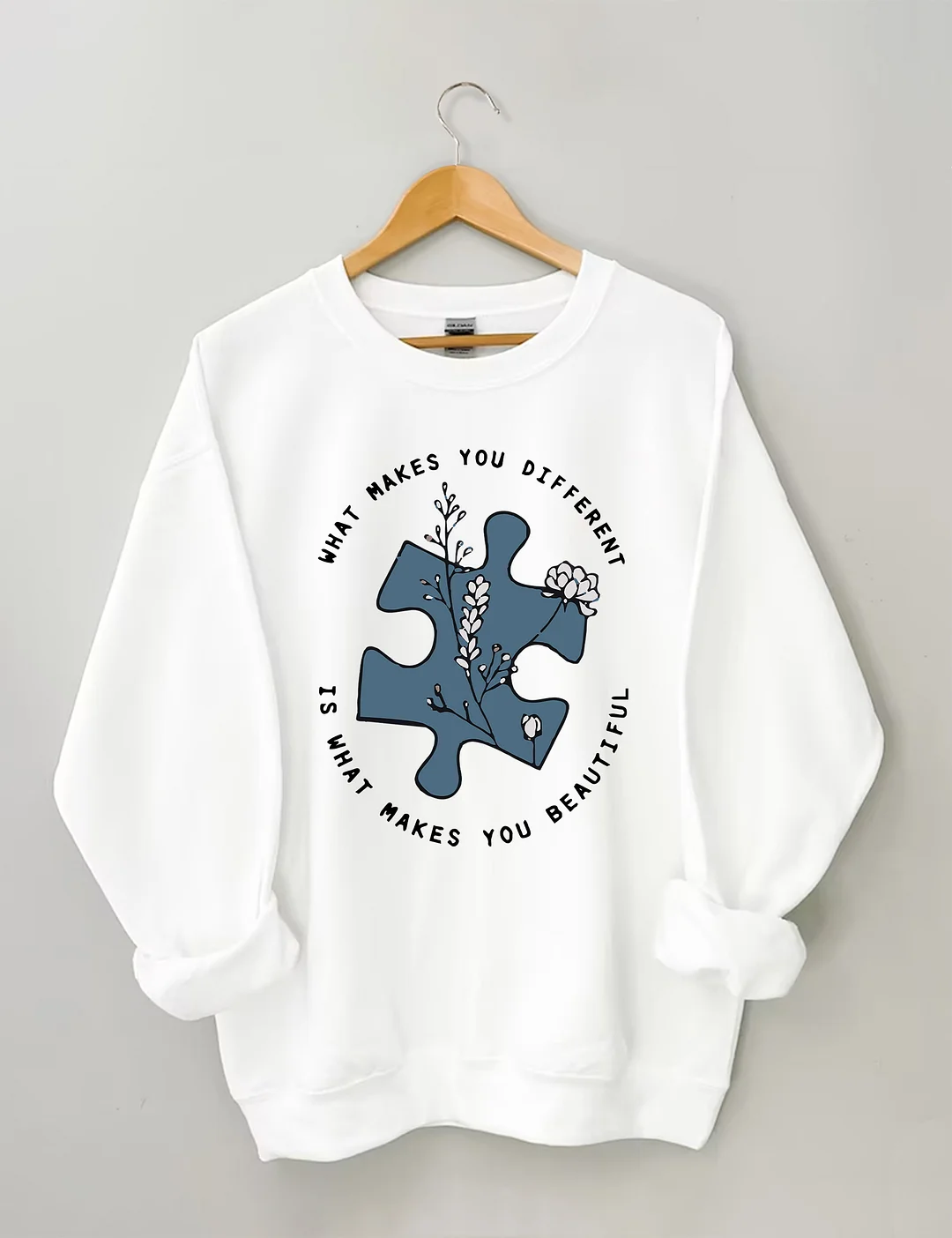 What Makes You Different Is What Makes You Beautiful Autism Awareness Sweatshirt
