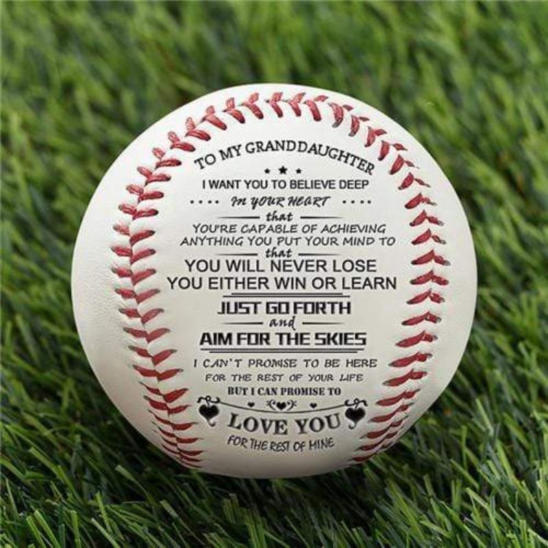 Unique Gift To My Granddaughter - You Will Never Lose - Baseball